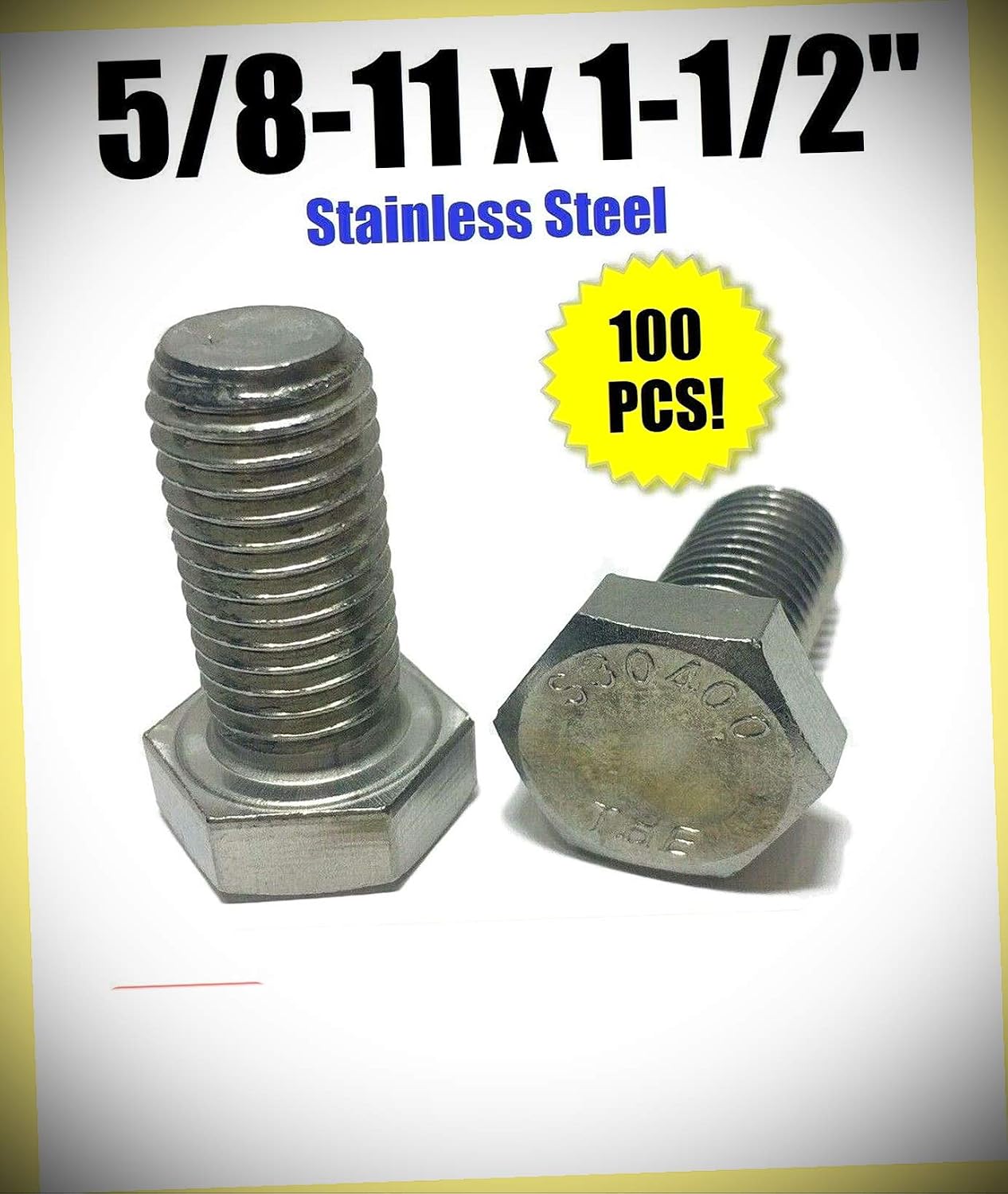 Package of 100 (pcs) 5/8-11 x 1 1/2' Stainless Steel Hex Cap Screw/Bolt 18-8/304 Set #RD-4170FST Warranity by Pr-Mch