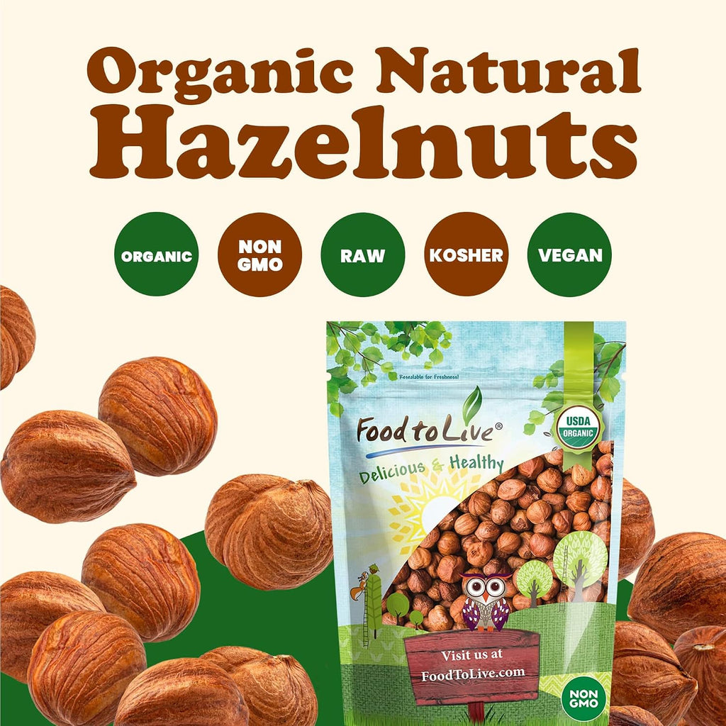 Food to Live Organic Hazelnuts, 4 Pounds – Non-GMO, Raw Filberts, Whole, Shelled, Unsalted, Kosher, Vegan, Bulk. Crunchy, Wholesome Snack. Great for Baking, Trail Mixes